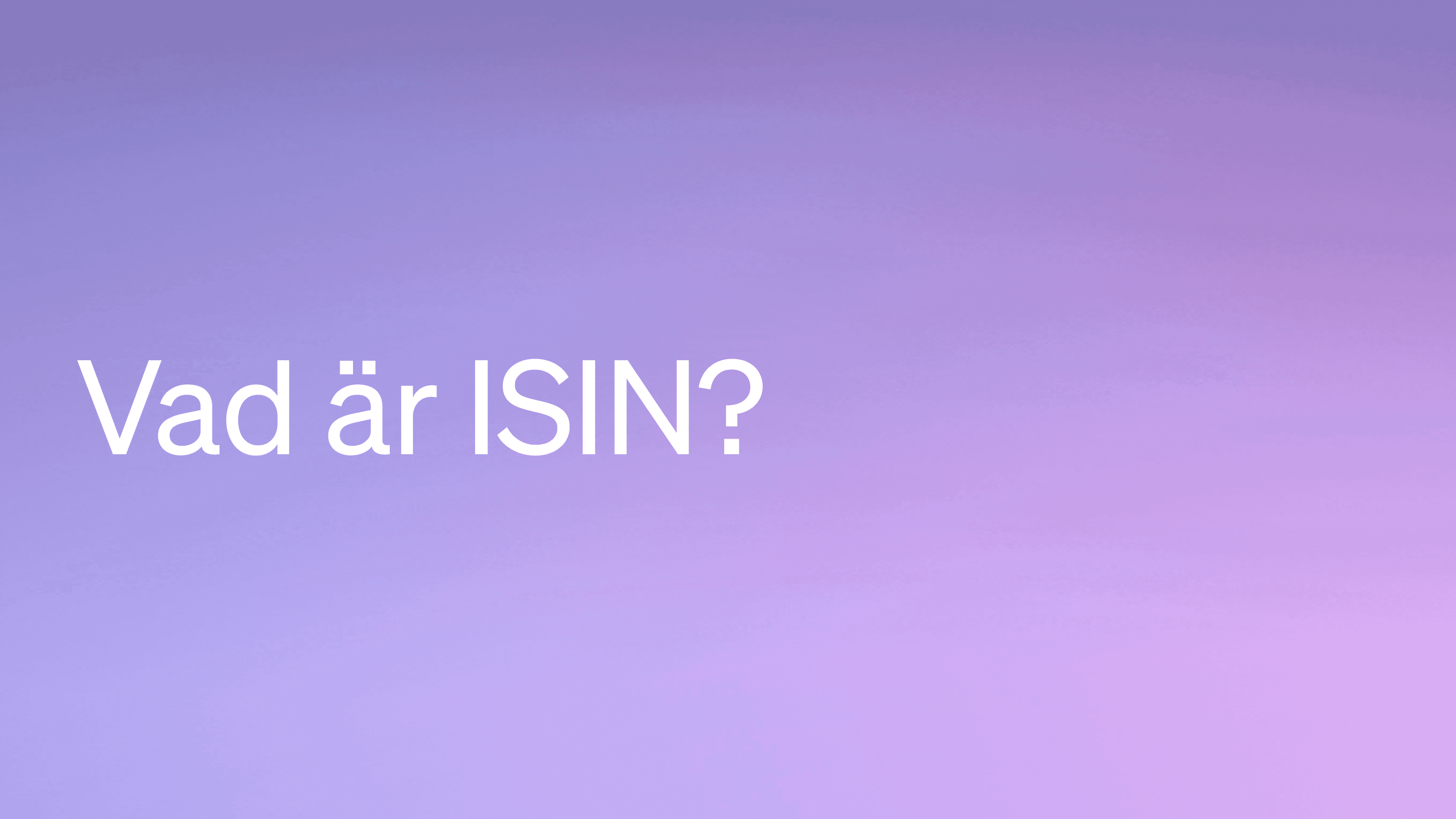 Vad är en ISIN-kod?